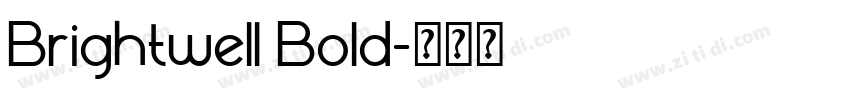Brightwell Bold字体转换 Brightwell Bold字体转换